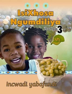 Isixhosa Ngumdiliya Ibanga 3 Incwadi Yabafundi (Learner Book)