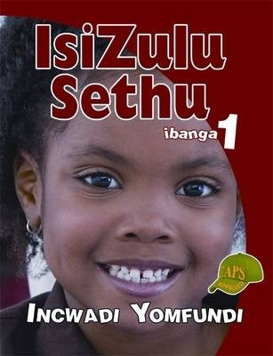 Isizulu Sethu Ibanga 1 Incwadi Yomfundi
