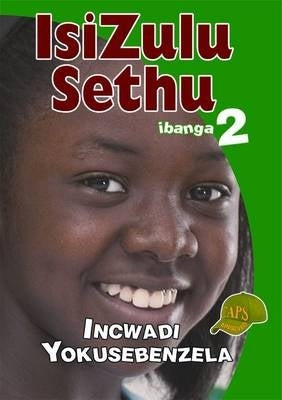 Isizulu Sethu Gr 2 (Workbook)