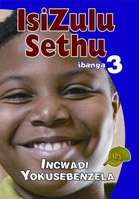 Isizulu Sethu Gr 3 (Workbook)