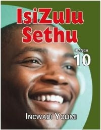 Isizulu Sethu Gr 10