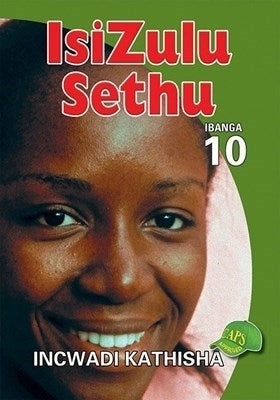 Isizulu Sethu Gr 10 (Teachers Guide)
