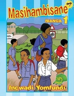 Masihambisane Gr 1 (Learner Book)