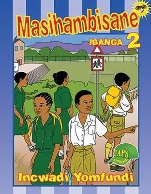 Masihambisane Gr 2 (Learner Book)