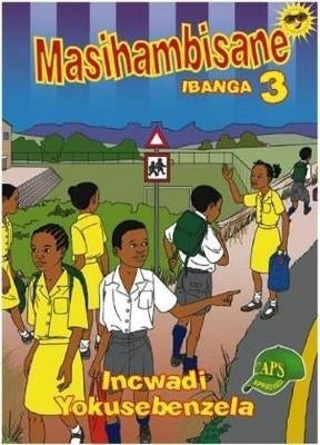 Masihambisane Gr 3 (Workbook)