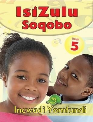 Isizulu Soqobo Gr 5 (Learner Book)
