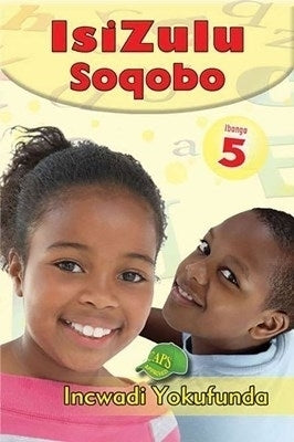 Isizulu Soqobo Gr 5 (Reader)