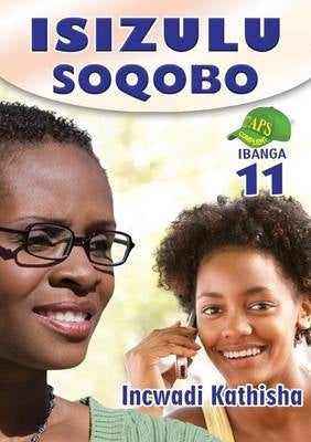 Isizulu Soqobo Gr 11 (Teachers Guide)