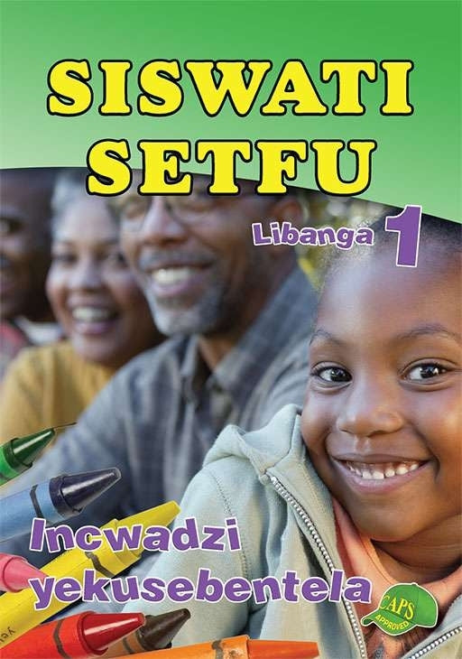 Siswati Setfu Gr 1 (Workbook)