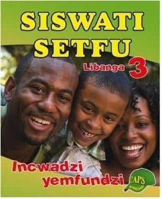 Siswati Setfu Gr 3 (Learner Book)
