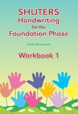 Shuters Handwriting for the Foundation Phase (Workbook 1)