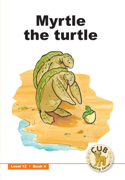 E Cub Reading Scheme English Level 12 Bk 4 Myrtle The