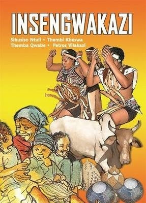 Insengwakazi (School Edition)