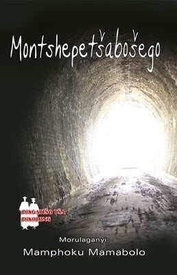 Montshepetsa Bosego Poetry