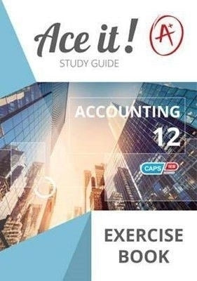 Accounting Gr 12 (Exercise Book)