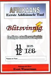 Blitsvinnig Gedigte Eat Studiewerkgids vir Graad 11 and 12