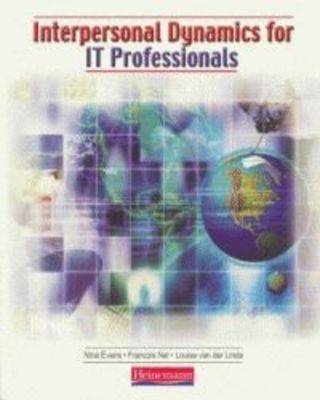 Interpersonal Dynamics for Ict Professionals
