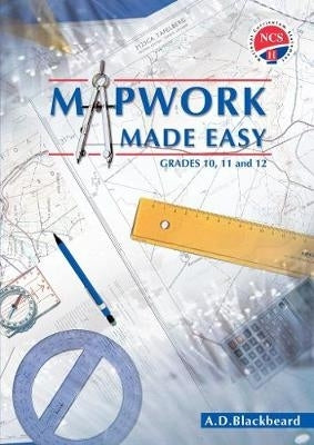 Mapwork Made Easy Gr 10 - 11 - 12
