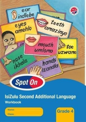 Spot on Isizulu Gr4 (Work Book)