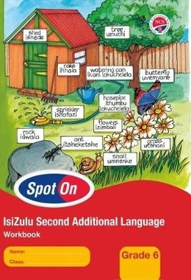 Spot on Isizulu Gr6 (Work Book)