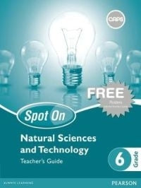 Spot on Natural Sciences and Technology Gr 6 (Teachers Guide)