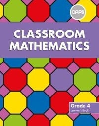 Classroom Mathematics Gr 4 (Learners Book)