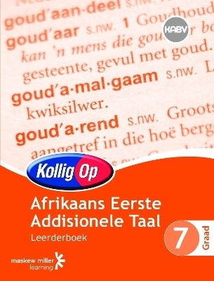 Kollig Op Afrikaans Eerste Addisionele Taal Gr 7 (Leerdersboek) (Caps)