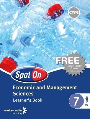 Spot on Economic and Management Sciences Gr 7 (Learners Book)