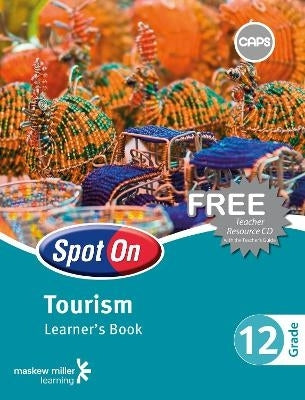 Spot on Tourism Gr 12 (Learners Book) (Caps)
