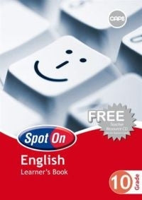 Spot on English Gr 10 (Learners Book) (Caps)