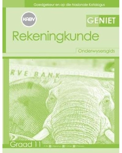 Geniet Rekeningkunde Gr 11 (Onderwysersgids) (Caps)