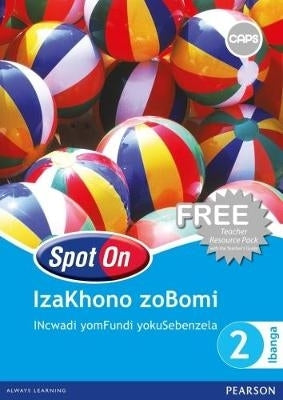 Spot on Life Skills Isixhosa Gr 2 (Learner Workbook)