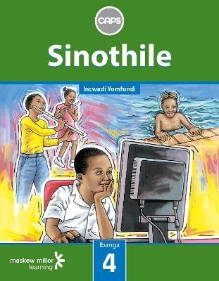 Sinothile Gr 4 (Learners Book) (Zulu)