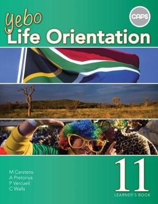 Yebo Life Orientation Gr 11 (Learner Book) (Caps)