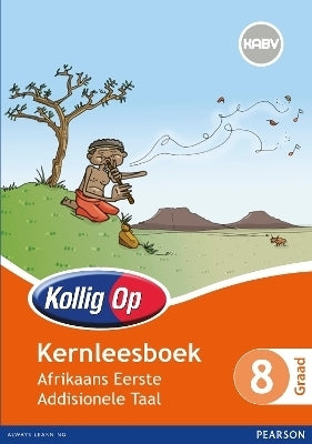 Kollig Op Afrikaans Eerste Addisionele Taal Gr 8 (Leesboek) (Caps)