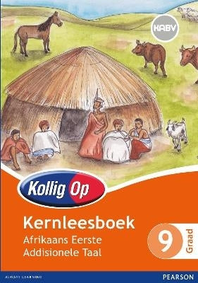 Kollig Op Afrikaans Eerste Addisionele Taal Gr 9 (Leesboek)