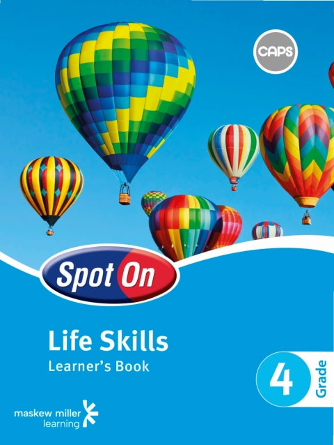 Spot on Life Skills Gr 4 (Learners Book) – Van Schaik