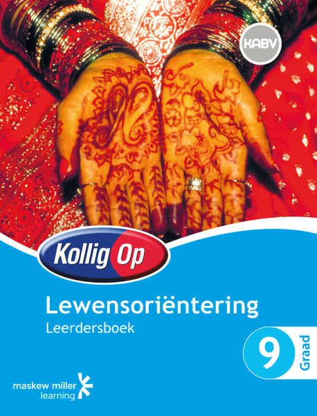 Kollig Op Lewensoriëntering Graad 9 Leerdersboek EPDF Perpetual Licence