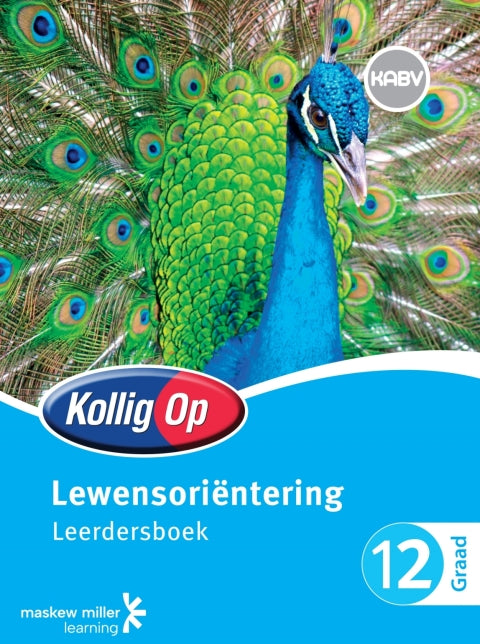 Kollig Op Lewensorientering Gr 12 (Leerdersboek)