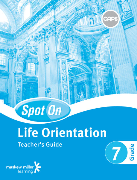 Spot on Life Orientation Gr 7 Teachers Guide (EPDF 1 Year Licence)