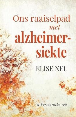 Ons Raaiselpad Met Alzheimersiekte