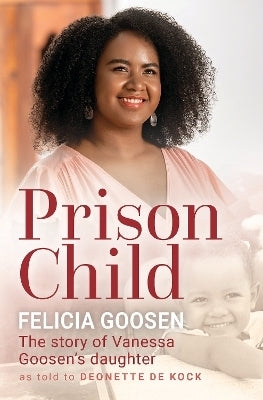 Prison Child My Mother Was Drug Muled