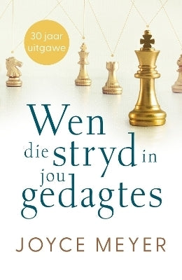 Wen Die Stryd in Jou Gedagtes