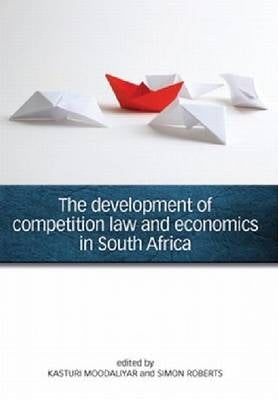 Development of Competition Law and Economics in SA