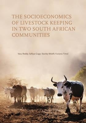 Socioeconomics of Livestock Keeping in Two SA Communities a Black Mans Bank
