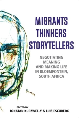 Migrants Thinkers Storytellers