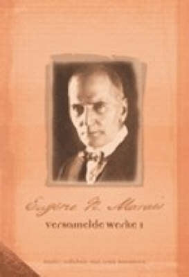 Eugene Marais Versamelde Werke (Volume 1)