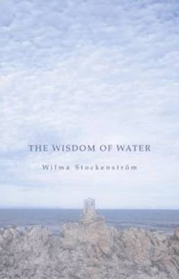 Wisdom of Water a Selection