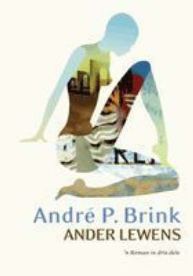 Ander Lewens N Roman in Drie Dele (H/C)