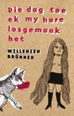 Dag Toe Ek My Hare Losgemaak Het